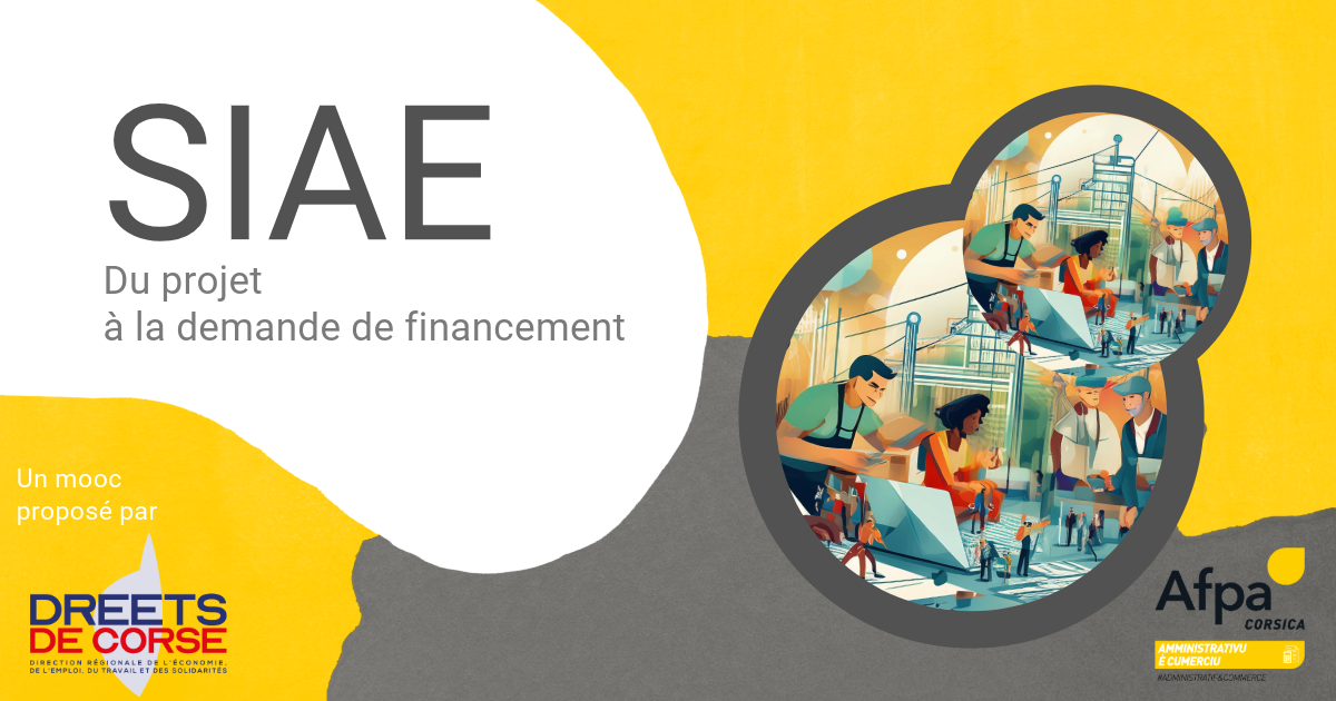 SIAE: Du projet à la demande de financement dreets